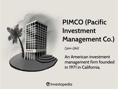 PIMCO (Pacific Investment Management Co) .